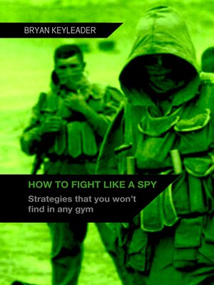cover image of How to Fight Like a Spy